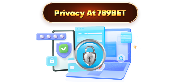 privacy at 789bet